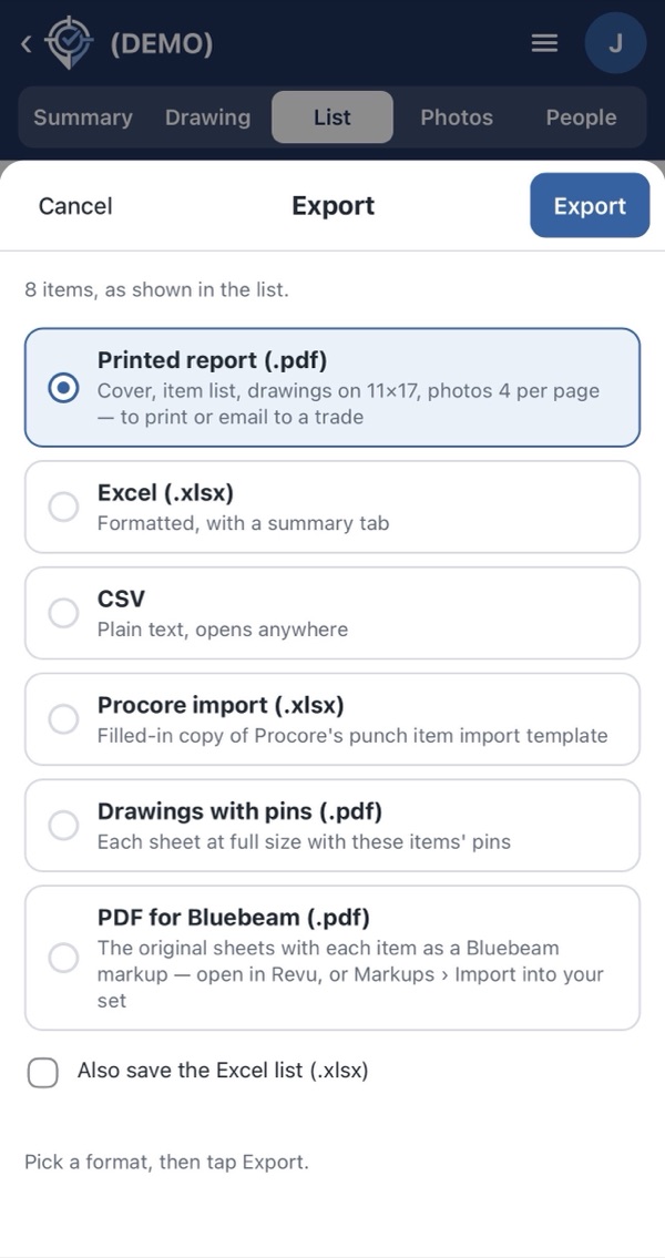 Export options on a phone: printed PDF report, Excel, CSV, Procore import, and drawings with pins.